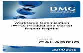Workforce Optimization (WFO) Product and Market Report … · Workforce Optimization (WFO) Product and Market ... speech analytics, ... 2015 Workforce Optimization Product and Market