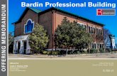 Bardin Professional Building OFFERING MEMORANDUM · • Bardin Professional Building, located at 2304 Bardin Rd is a two story, 9,358 square foot, Class B office building located
