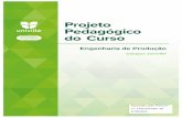 Engenharia de Produção - univille.edu.br · Engenharia de Produção Campus Joinville Aprovado pelo Parecer n.º 143/15/Cepe, de 27/8/2015