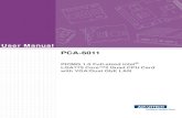 PCA-6011 user manual ed.1 - lima.com.tr ePlatform/Manuals/PCA-6011 Manual.pdf · v PCA-6011 User Manual Product Warranty (2 years) Advantech warrants to you, the original purchaser,