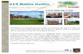 214 Bahia Delfin - Seaside Realty bahiad2.pdf · Ask for Karen Stewart / karen@seaside-realty.net Cell 622 120-4655 | TOLL FREE: 1 888 586 7388 | TEL / FAX: (622) 226 2188 214 Bahia