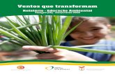 Relatório - Educação Ambiental - brasilsolidario.com.br · As atividades de educação ambiental fazem parte do ... No processo de consolidação do trabalho, ... que têm como