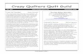 Crazy Quilters' Quilt Guild Quilters NL... · choose from and 1,100 shopping booths with everything from décor, and artisan goods. I know our group will have much ... guild and have