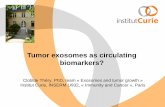 Tumor exosomes as circulating biomarkers? - ALTILABsites.altilab.com/files/30/calendrier/thery.pdf · TUMOR-DERIVED EXOSOMES . PRO-TUMORAL . Inhibition of DC differentiation from