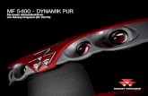 MF 5400 - DYNAMIK PUR - Schümann Landtechnik ... · Agile Kraftpakete – die neuen Modelle der Baureihe MF 5400 Das neue Design verkörpert Dynamik pur. Und das ist genau das, wofür