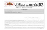 $ 2.50 PUBLICAÇÃO OFICIAL DA REPÚBLICA DEMOCRÁTICA … · Em conformidade com o resultado provisório do apuramento nacional, o candidato Francisco Guterres Lú-Olo obteve 57,1%