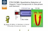 PTR-TOFMS: Quantitative Detection of Organic Trace ...cires.colorado.edu/jimenez-group/UsrMtgs/UsersMtg8/Alien_HR_PTR... · PTR-TOFMS: Quantitative Detection of Organic Trace Compounds