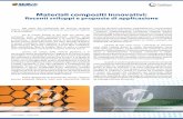 Materiali compositi innovativi - matech.it Innovativi.pdf · © PST Galileo - Luglio 2010 Materiali compositi innovativi: Recenti sviluppi e proposte di applicazione Nel senso più