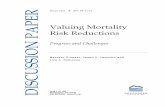 March 2011 RFF DP 11-10 DISCUSSION PAPER Lisa A. Robinson · March 2011 RFF DP 11-10 Valuing Mortality Risk Reductions Progress and Challenges Maureen Cropper, James K. Hammitt, and