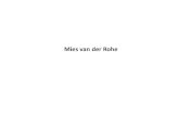 Mies van der Rohe - · PDF file[Ludwig Mies van der Rohe, Bauen, in «G», 1923] Mies van der Rohe, Progetto di campagna in mattoni, 1923 . Mies van der Rohe, Progetto di “casa di