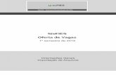 SisFIES Oferta de Vagas - fiesoferta.mec.gov.brfiesoferta.mec.gov.br/assets/vaga/docs/MEC_FIES-OFERTA_ORIENTACOES... · As planilhas disponíveis para download (exportação) e as