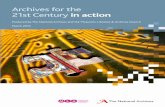 Archives for the 21st Century in Action March 2010 · ‘Archives for the 21st Century’ ‘Archives for the 21st Century’ is the Government’s policy on archives, which was published
