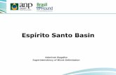 Espírito Santo Basin - rodadas.anp.gov.brrodadas.anp.gov.br/.../tec_ambiental/ingles/Espirito_Santo_Basin.pdf · Espirito Santo Basin!(Exploration wells - SES-AP2 (05) Data Package