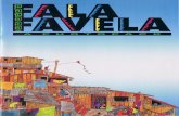 developmenteducation.ie Favela FINAL.pdf · Fala Favela introduces the life of the community of favela Vila Prudente in ... context of popular movements to the cause of justice through