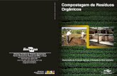Compostagem de Resíduos Orgânicos · Os resultados da adubação orgânica na produção agrícola mostram produtividade ... A adoção do processo de compostagem é uma técnica
