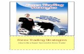 Forex Trading Strategies - goldring.ro pdf/ForexTradingStrategies.pdf · Forex Trading Strategies LEGAL NOTICE: The Publisher has strived to be as accurate and complete as possible