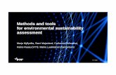 Methods and tools for environmental sustainability assessment · Methods and tools for environmental sustainability assessment VTT 2018 1 Marja Myllysilta, Sami Majaniemi, Catharina