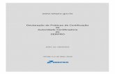 Declaração de Práticas de Certificação da Autoridade ...repositorio.serpro.gov.br/docs/dpcacserpro.pdf · Controle de segurança para as Autoridades de Registro.....55 6.6. Controles