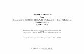 Export AC to Rhino User Guide - Abventdownload.abvent.com/Export ARCHICAD to Rhino-User Guide.pdf · Export ARCHICAD Model to Rhino (BETA): User Guide for ARCHICAD 18 and 19 – September