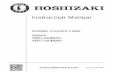 Instruction Manual - HOSHIZAKI · KMD-410MAH KMD-410MWH Modular Crescent Cuber Instruction Manual hoshizakiamerica.com Issued: 4-28-2017. 1 WARNING Only qualiﬁ ed service technicians