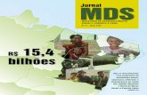 Jornal MDS - sct.embrapa.br · (MDS) realiza sistematicamente capacitações estaduais de equipes técnicas responsáveis pela imple - mentação de programas, serviços e benefícios