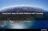 AutoCAD Map 3D 2013 API - adndevblog.typepad.com · AutoCAD Map 3D 2013 API Author: Partha Sarkar Subject: AutoCAD Map 3D 2013 API Webcast Created Date: 3/25/2013 2:06:39 PM ...