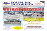 O nosso O Jornal do Taxista - folhadomotorista.com.br · Em vésperas de Copa do Mundo, os taxistas, cartões de visita da cidade de São Paulo, devem se organizar para atender os
