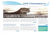 Informativo UHE CORUMBÁ IV - corumbaconcessoes.com.br · 650 espécies de animais que correm risco de extinção, segundo o Ibama. Entre os animais ... ca de 100 produtores. Ele