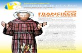 EDITORIAL FRANCISCO - franciscanos.org.br · ADORAÇÃO AO SANTÍSSIMO SACRAMENTO Quintas-feiras: 17h00 HORÁRIOS DA SECRETARIA PAROQUIAL 2ª feira: 8h00 às 17h00 3ª a 6ª feira: