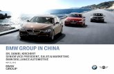 BMW GROUP IN CHINA - BMW Group - English · bmw group in china . dr. daniel kirchert senior vice president, sales & marketing . bmw brilliance automotive ... bmw Ø annual growth