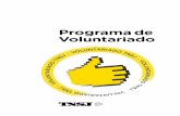 Programa de Voluntariado - Bem-vindo ao Teatro Nacional ... · Índice TNSJ: Missão e História Importância do Voluntariado Objetivos do Programa de Voluntariado Direitos e Deveres