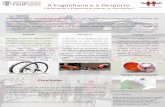 A Engenharia e o Desporto - web.fe.up.ptprojfeup/cd_2010_11/files/MMM520_poster.pdf · resultados, como também contribui para que os resultados dependam quase exclusivamente da perícia