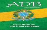 Boletim da Associação dos Diplomatas Brasileiros Ano XXI ... · O projeto de agenda é o seguinte: 1 ... É com profundo pesar que a ADB registra o falecimento do Embaixador Oscar