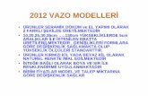 2012 VAZO MODELLER İ - egesaksi.com.tr · 2012 vazo modeller İ • ÜrÜnler seram İk dÖkÜm ve el yapimi olarak 2 farkli Şek İlde Üret İlmekted İr • 10,20,25,30,35cm …..130cm