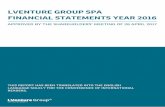 LVENTURE GROUP SPA FINANCIAL STATEMENTS YEAR 2016lventuregroup.com/wp-content/uploads/2017/06/FINANCIAL-STATEMENTS.pdf · 32. Financial income 81 33. Revenues from exits 81 34. Financial