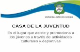 CASA DE LA JUVENTUD - Municipalidad de Ushuaia · •Kermes en el barrio La Cantera y cierre de colonia Municipal. Encuentros Juveniles de Futbol 5 • Realizados en los barrios 64