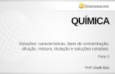 QUÍMICA - qcon-assets-production.s3.amazonaws.com · Soluções: características, tipos de concentração, diluição, mistura, titulação e soluções coloidais. Costuma-se usar