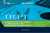 IRPJ - Imposto Sobre a Renda de Pessoa Jurídica · Associação Nacional dos Auditores Fiscais da Receita Federal do Brasil (ANFIP) IRPJ – Imposto sobre a renda de pessoa jurídica