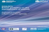 SIGN/BTS British guideline on the management of asthma · Scottish Intercollegiate Guidelines Network SIGN/BTS British guideline on the management of asthma Asthma priorities: influencing
