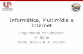 Informática, Multimídia e Internetkessia.blogs.unipar.br/files/2009/07/1-engeharia-de-software.pdf · Referências •FRESSATI, W. Notas de Aula –Engenharia de Software. 2005.