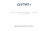 SoftPro Essential User Guidesoftproessential.com/pdf/SE-user-guide.pdf · SOFTPRO – ESSENTIAL USER GUIDE 1/27/2016 5 Overview This chapter will introduce the ProForm desktop, and