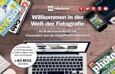 Willkommen in der Welt der Fotografie - falkemedia.de · è Unsere Redaktion berichtet kompetent und wegweisend über die digitale Fotografie. Dazu gehö-ren fundierte Kamera- und