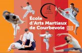 ECOLE D’ARTS MARTIAUX DE COURBEVOIEeam-courbevoie.fr/wp-content/uploads/2018/06/Plaquette-EAMC-2018.pdf · Centre Culturel Tous niveaux Adultes mercredi de 11h15 à 12h15 135€
