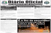 Diário Oﬁ cial - domjp.com.br · Art. 1º Fica determinada à instauração de Processo Administrativo Dis- ... para o DEOSP na data de 02 de agosto de 2012, através do qual essa