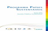 Programa Países sustentáveis · Maslow, o estagio de Evolução de países e/ou Regiões depende basicamente de dois aspectos : Condições de Vida e Alinhamento de Sistemas ...