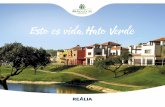Esto es vida,H ato Verde · Vida sana The surroundings Hato Verde Residencial is located in Las Pajanosas, one of the urban centres of Guillena (Seville) in 100% healthy surroundings,