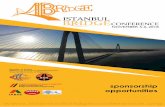 TURKEY Bridge Engineering Association2018.istanbulbridgeconference.org/files/iBridge_Sponsorship_2018.pdf · Antonio Adao da Fonseca, Porto University, Portugal Anil Kumar Agrawal,