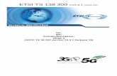 TS 138 300 - V15.3.1 - 5G; NR; Overall description; Stage ... · ETSI 3GPP TS 38.300 version 15.3.1 Release 15 2 ETSI TS 138 300 V15.3.1 (2018-10) Intellectual Property Rights Essential