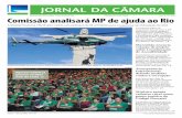 BRASÍLIA-DF, SEXTA-FEIRA, 1º DE JULHO DE 2016 CÂMARA DOS ... · que o CAR é um dos avanços da nova norma, mas definiu como ... em exercício da Câmara, Waldir Maranhão, disse
