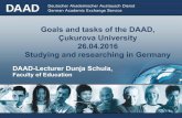 Goals and tasks of the DAAD , Çukurova University 26 .0 4 ...international.cu.edu.tr/tr/erasmusday/Praesentation 07.05.2016... · Studying and researching in Germany . 2 The DAAD